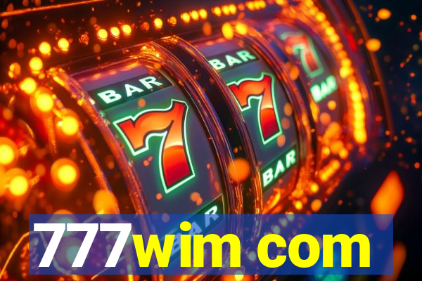 777wim com